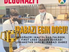 Begoñazpi Ikastolako taldeek First Lego League Euskadi Lehiaketan sari bi irabazi dabez